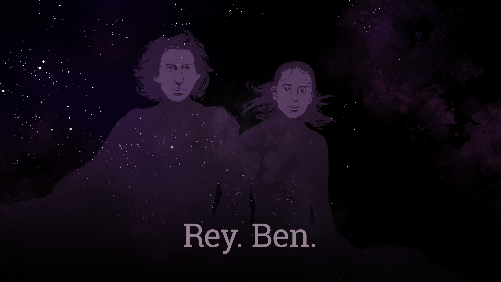 Rey. Ben. Silhouettes. Solemn-faced against the stars.